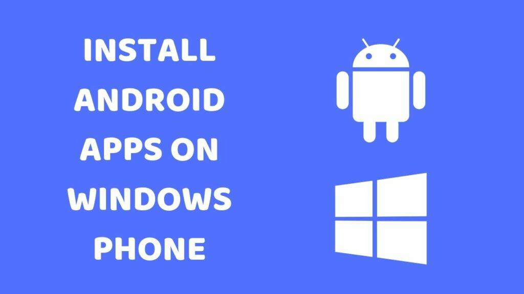 install android on windows 10