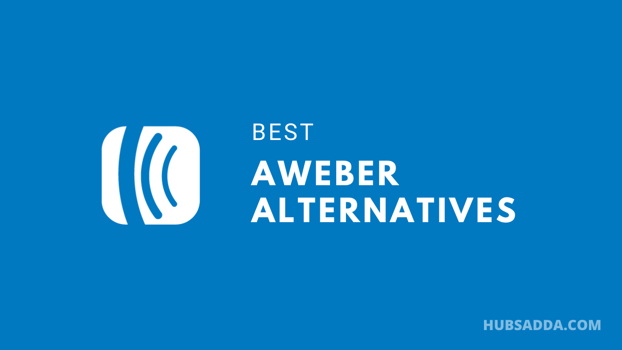 5 Best Aweber Alternatives (Number 1 is better than Aweber)
