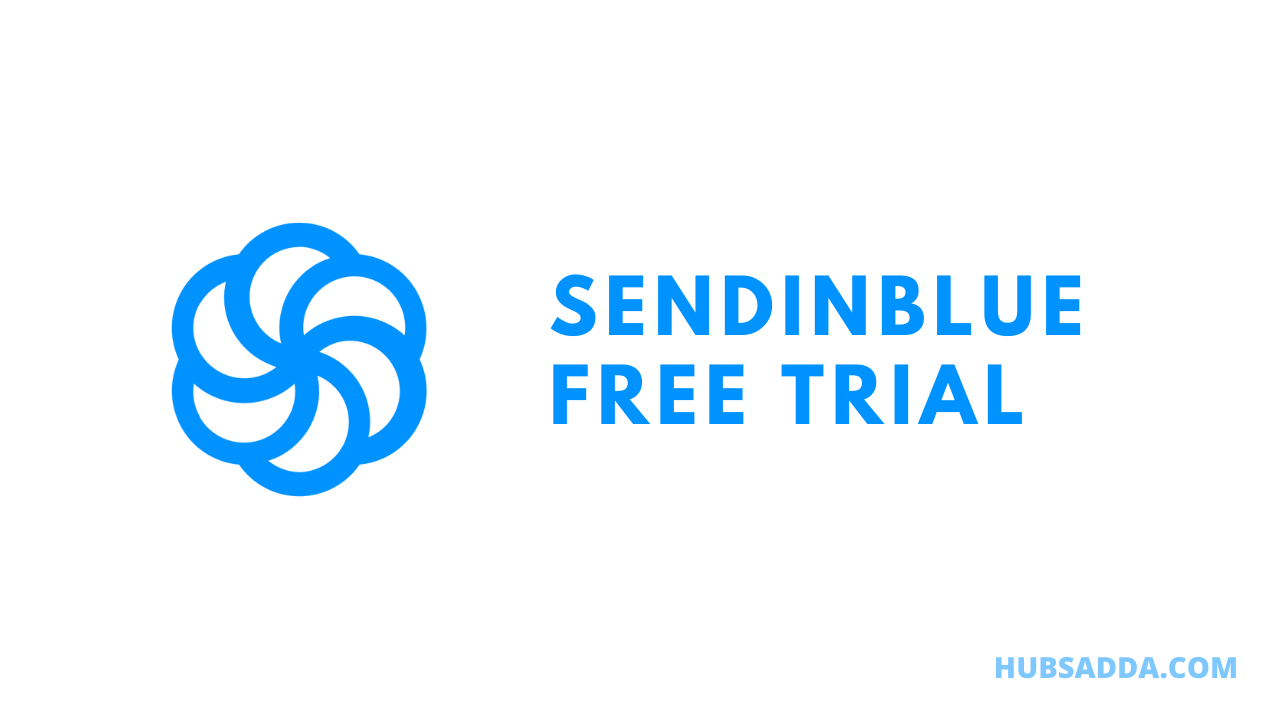 Sendinblue Free Trial – (100% Free Plan + Unlimited Contacts)