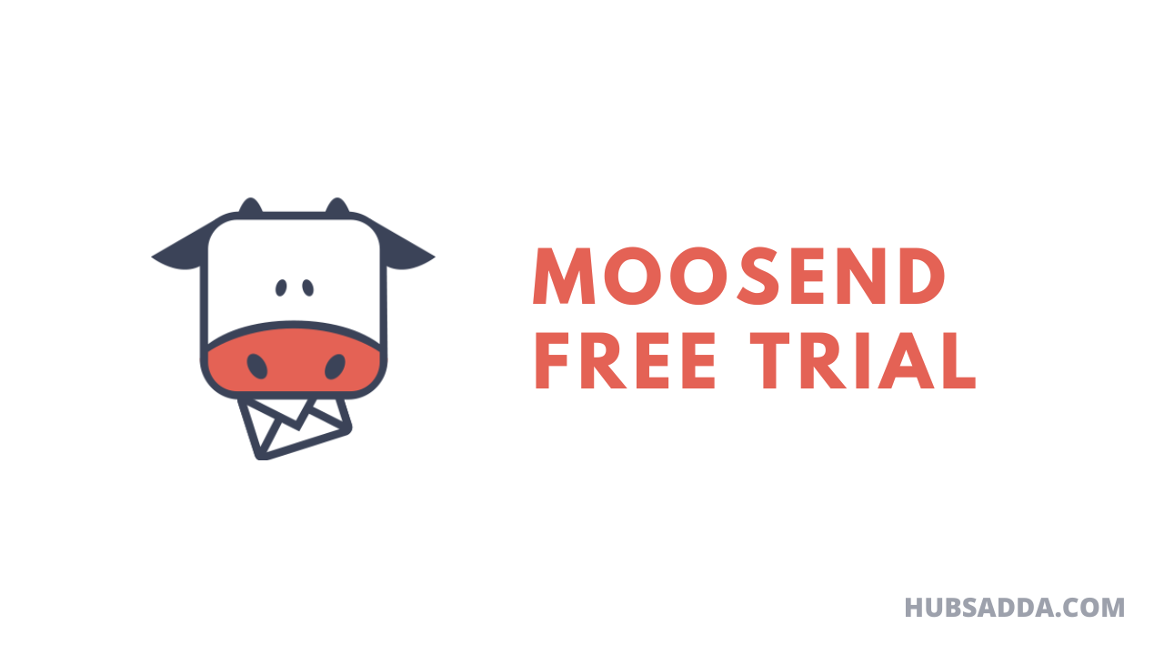 Moosend Free Trial: 30 Days Full Access + No Credit Card Required